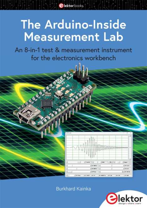 Burkhard Kainka: The Arduino-Inside Measurement Lab, Buch