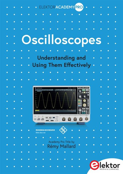 Rémy Mallard: Oscilloscopes, Buch