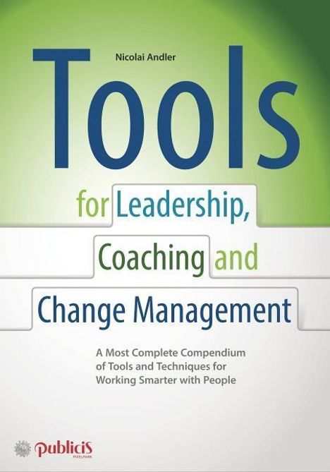 Nicolai Andler: Andler, N: Tools for Coaching Leadership Change Management, Buch