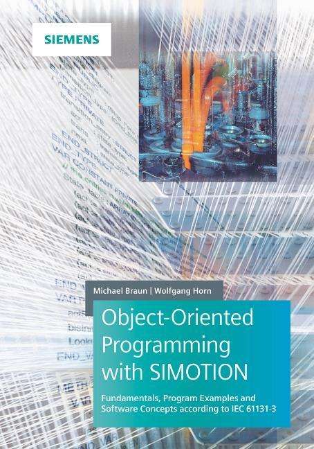 Michael Braun: Object-oriented Programming in SIMOTION, Buch