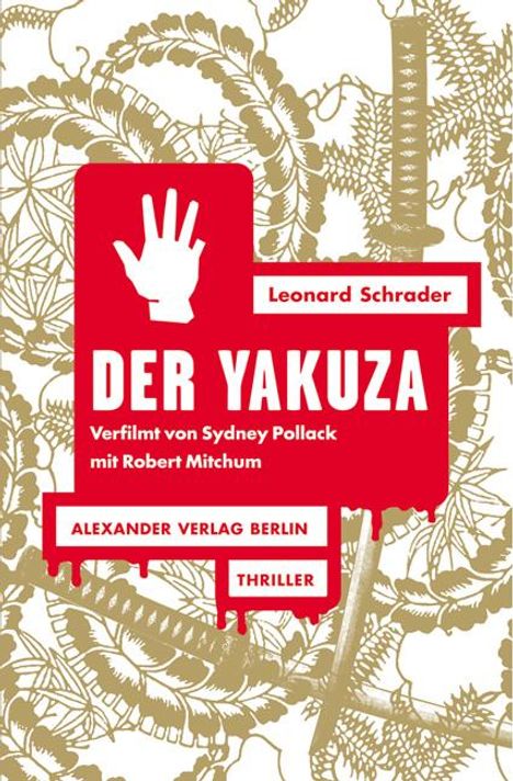 Leonard Schrader: Der Yakuza, Buch