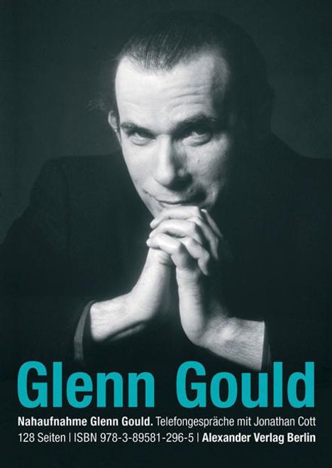 Glenn Gould (1932-1982): Telefongespräche mit Glenn Gould, Buch