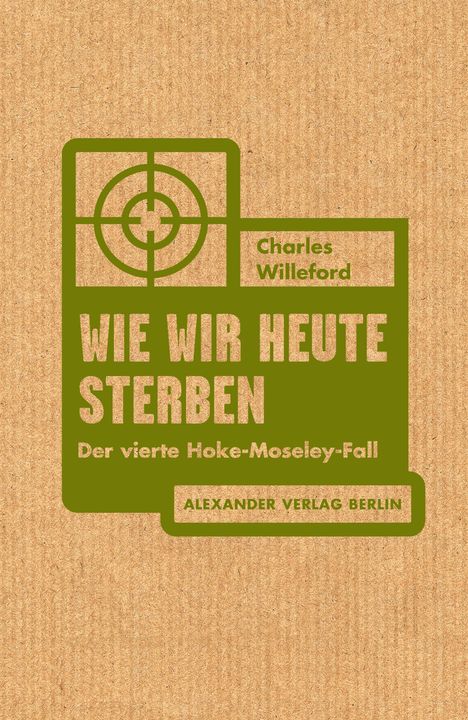 Charles Willeford: Wie wir heute sterben, Buch