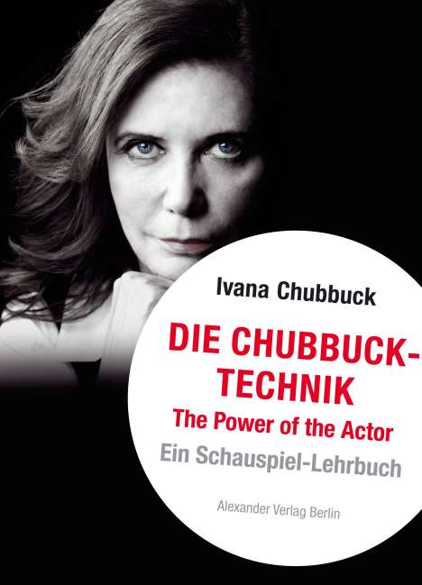 Ivana Chubbuck: Die Chubbuck-Technik, Buch