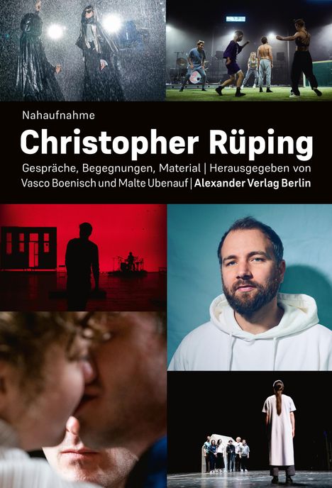 Nahaufnahme Christopher Rüping, Buch