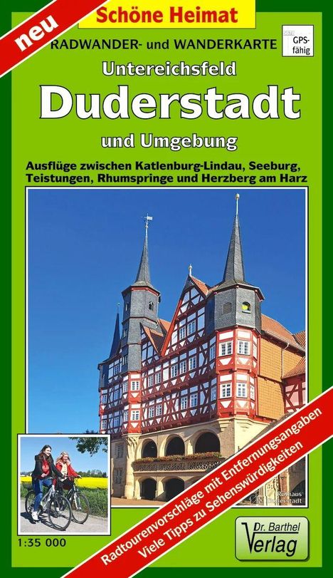 Schöne Heimat Duderstadt und Umgebung, Radwanderkarte, Ausflüge, Radtourenvorschläge. Foto von Fachwerkhaus und Radfahrern.