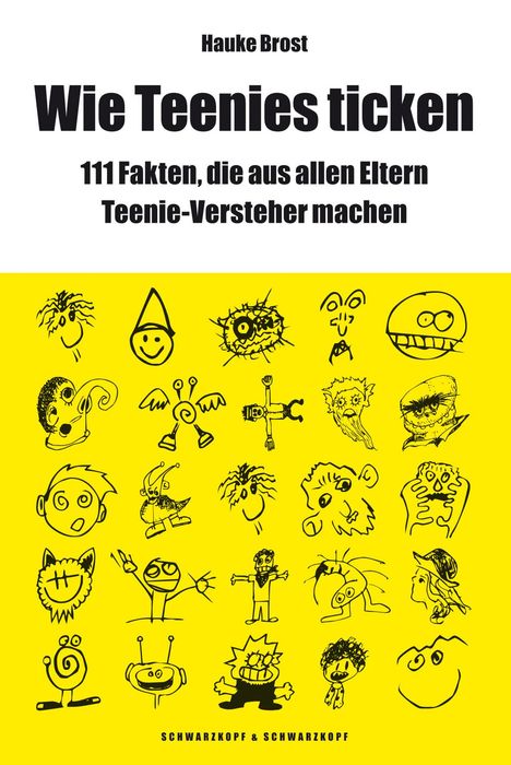 Hauke Brost: Wie Teenies ticken, Buch