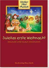 Suleilas erste Weihnacht, Buch
