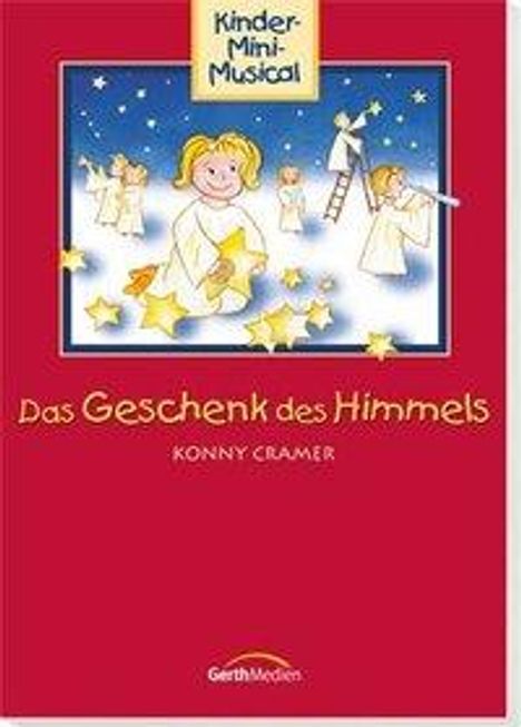 Kornelia Cramer: Cramer, K: Geschenk des Himmels, Buch