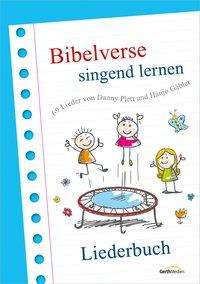 Bibelverse singend lernen - Liederbuch, Buch