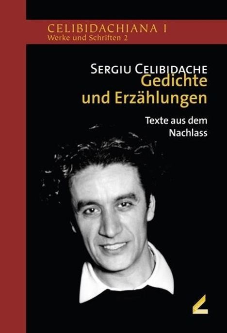 Sergiu Celibidache: Gedichte und Erzählungen, Buch