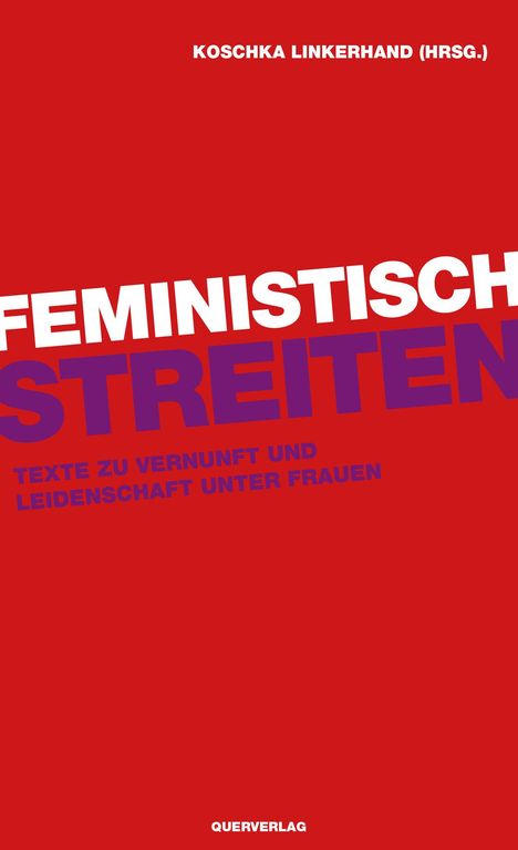 Feministisch streiten, Buch