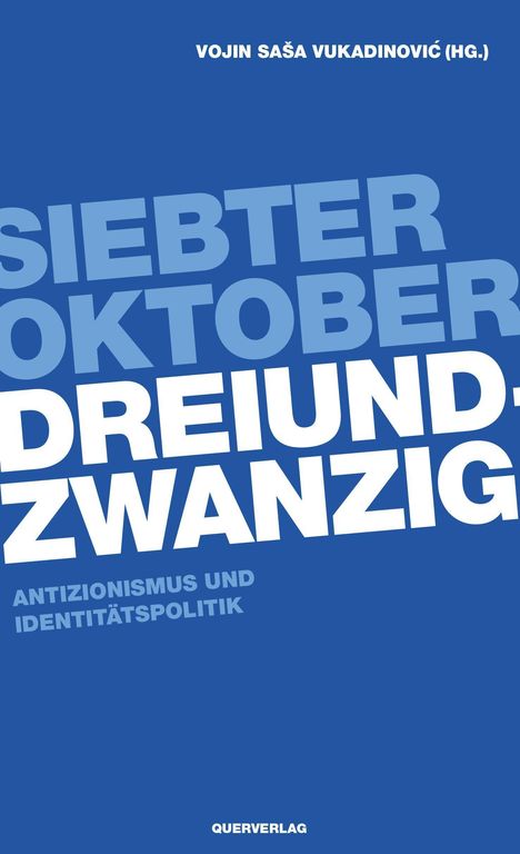 Siebter Oktober Dreiundzwanzig, Buch