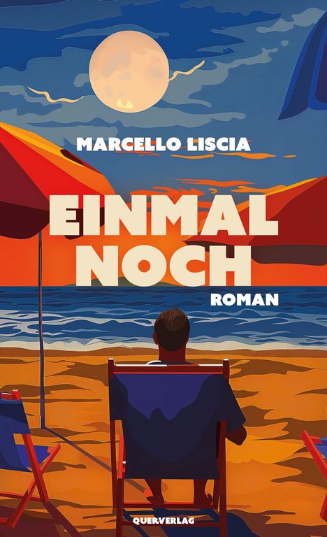 Marcello Liscia: Einmal noch, Buch