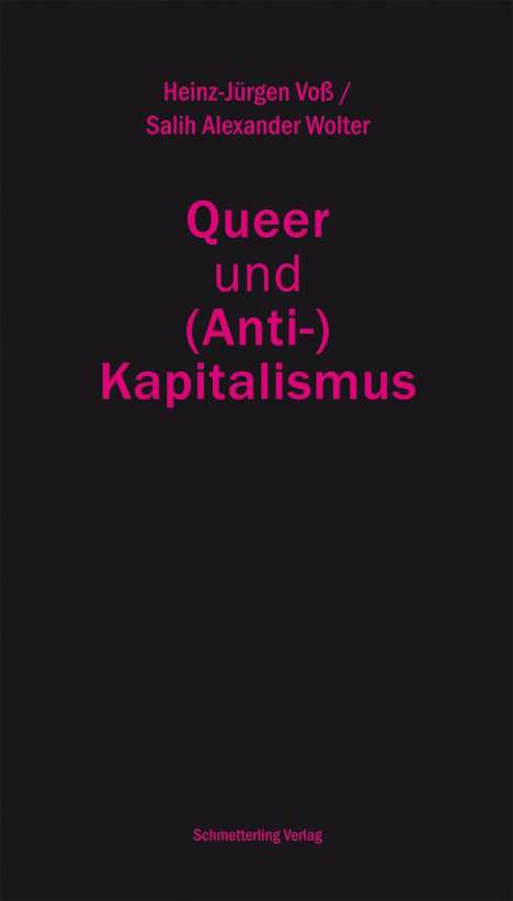 Heinz-Jürgen Voß: Queer und (Anti-)Kapitalismus, Buch