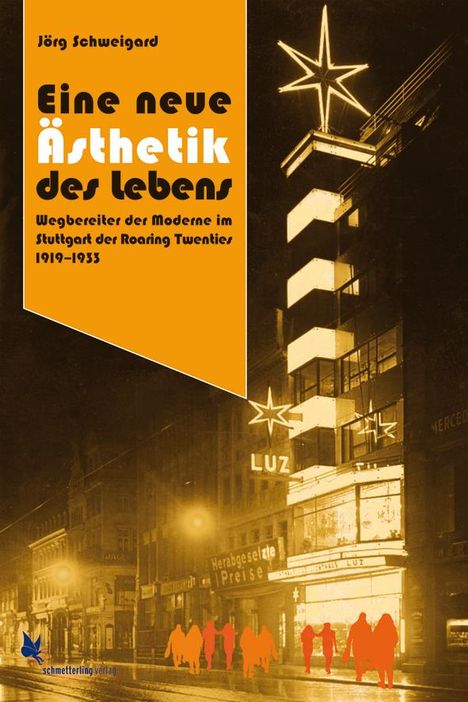 Jörg Schweigard: Eine neue Ästhetik des Lebens, Buch