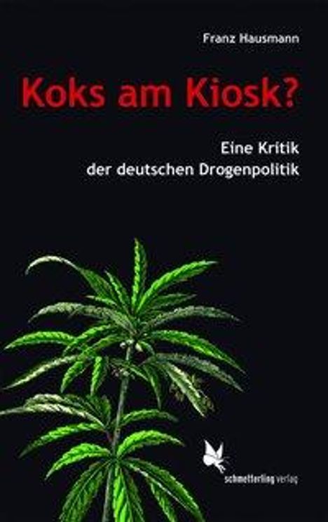Franz Hausmann: Hausmann, F: Koks am Kiosk?, Buch