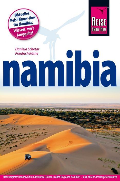 Friedrich Köthe: Köthe, F: Reise Know-How Reiseführer Namibia, Buch