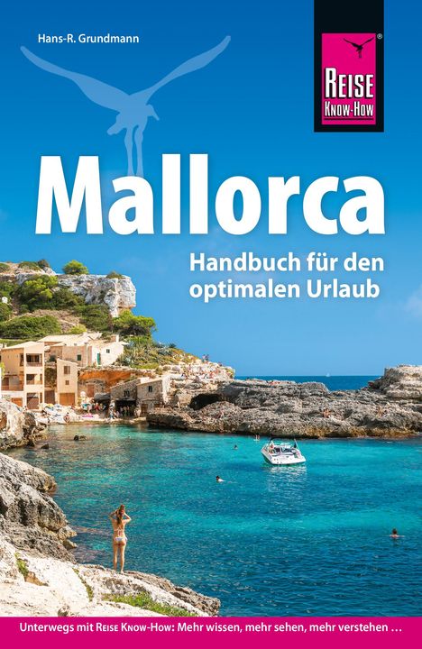 Hans-R. Grundmann: Reise Know-How Reiseführer Mallorca, Buch
