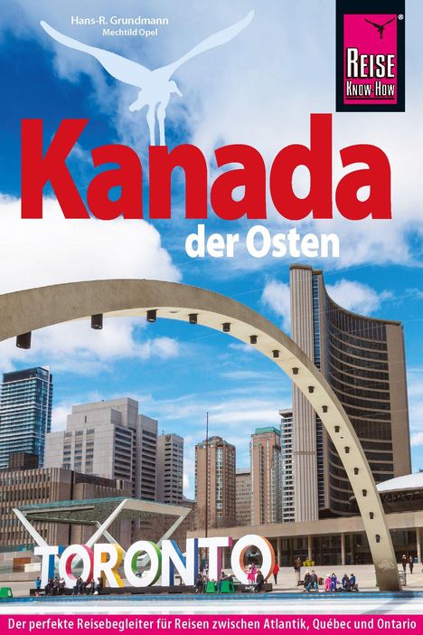 "Kanada der Osten" in Rot und Weiß, mit "TORONTO" in großen Buchstaben. Skyline mit blauem Himmel und modernen Gebäuden.