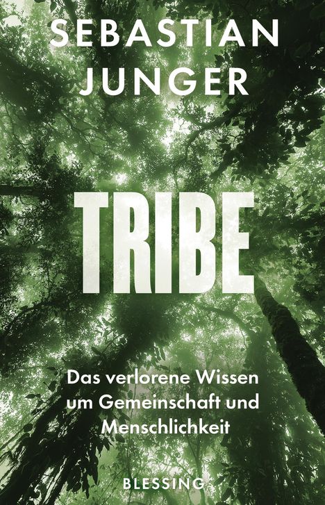 Sebastian Junger: Tribe, Buch