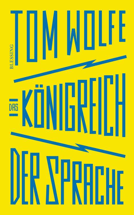 Tom Wolfe: Das Königreich der Sprache, Buch