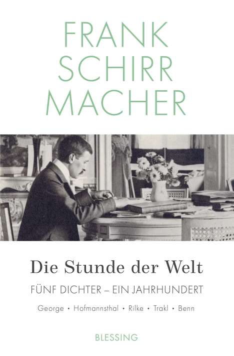 Frank Schirrmacher (1959-2014): Die Stunde der Welt, Buch