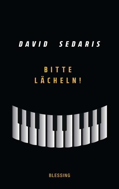 David Sedaris: Bitte lächeln!, Buch