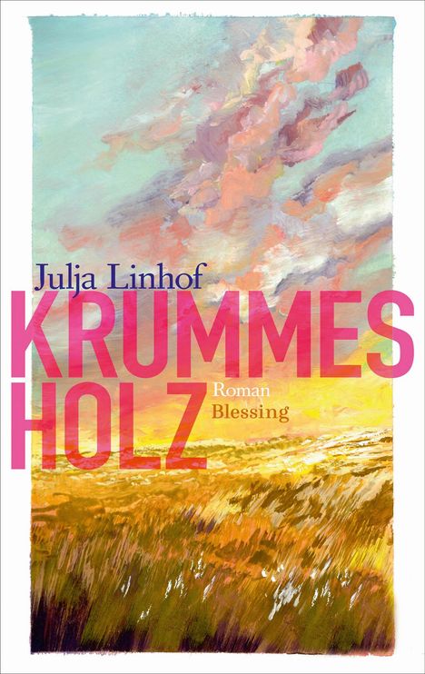 Julja Linhof: Krummes Holz, Buch