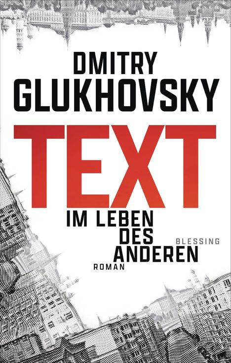 Dmitry Glukhovsky: Text, Buch