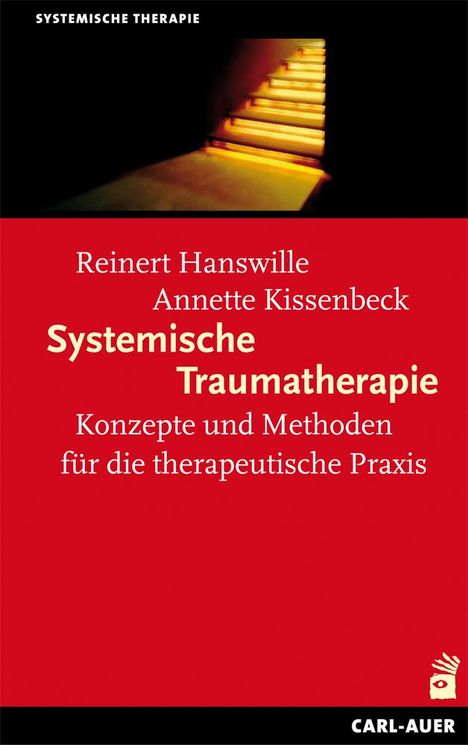 Reinert Hanswille: Systemische Traumatherapie, Buch