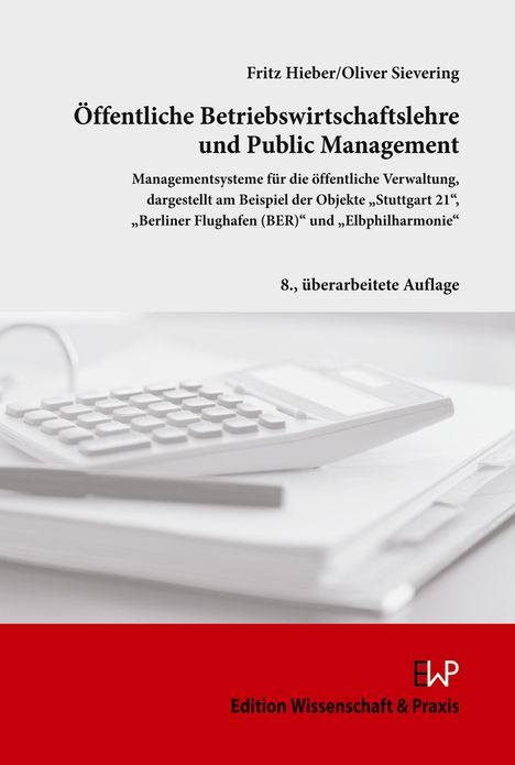 Fritz Hieber: Öffentliche Betriebswirtschaftslehre und Public Management., Buch