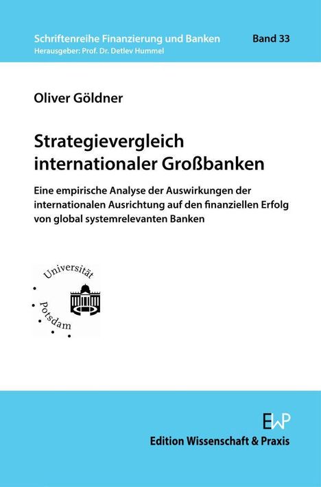 Oliver Göldner: Strategievergleich internationaler Großbanken, Buch