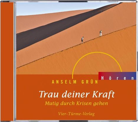 Anselm Grün: Trau deiner Kraft, CD