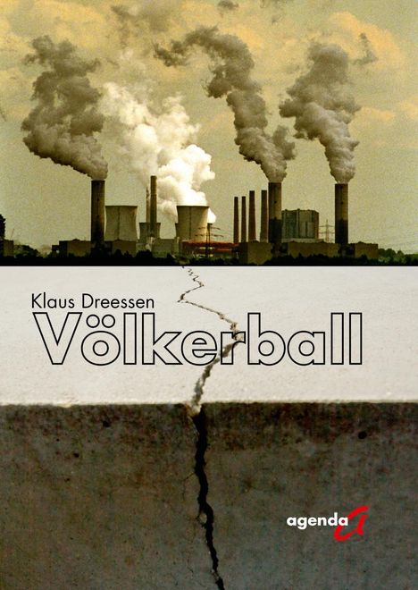 Klaus Dreessen: Dreessen, K: Völkerball, Buch