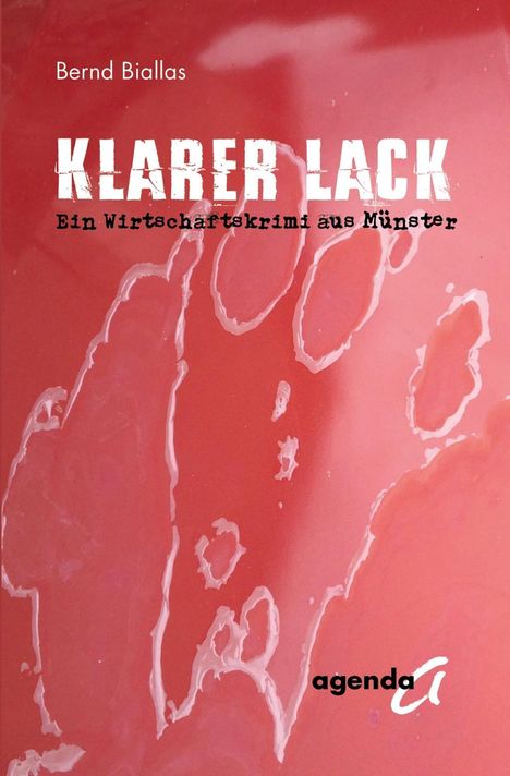 Bernd Biallas: Klarer Lack, Buch