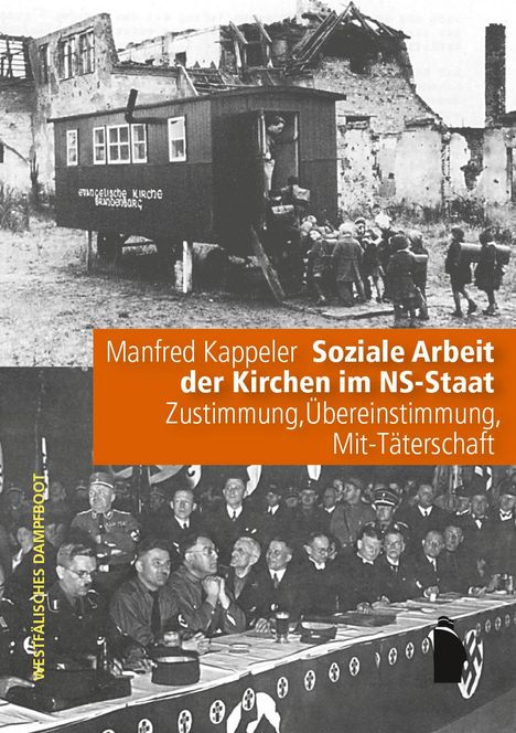 Manfred Kappeler: Soziale Arbeit der Kirchen im NS-Staat, Buch