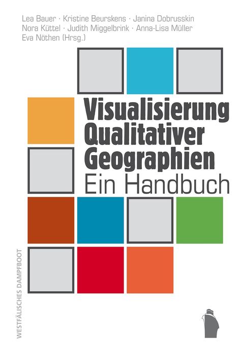 Visualisierung Qualitativer Geographien, Buch