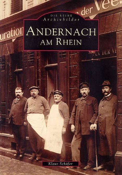 Klaus Schäfer: Andernach am Rhein, Buch