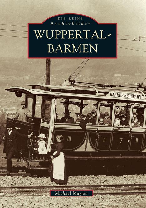 Michael Magner: Wuppertal-Barmen, Buch