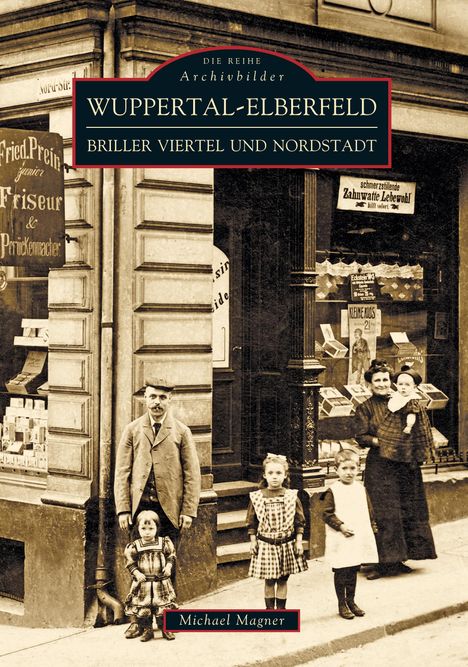 Michael Magner: Wuppertal - Elberfeld, Buch