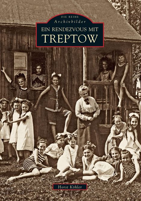 Horst Köhler: Ein Rendezvous mit Treptow, Buch