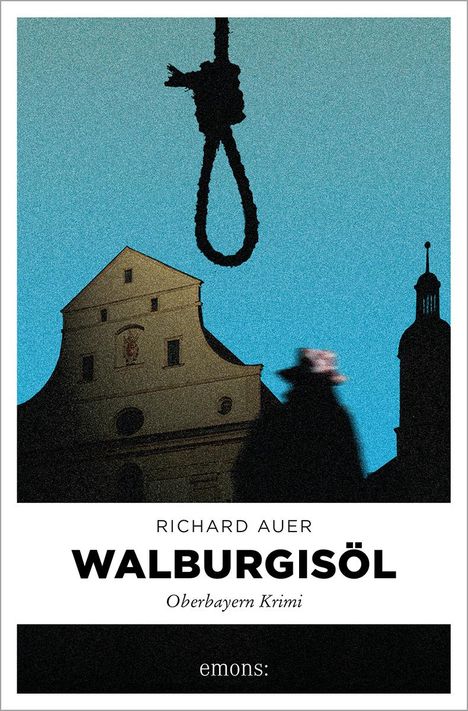 Richard Auer: Walburgisöl, Buch