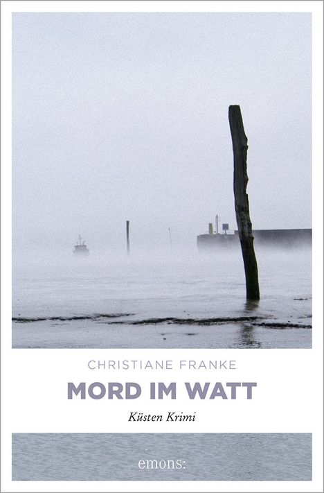 Christiane Franke: Mord im Watt, Buch