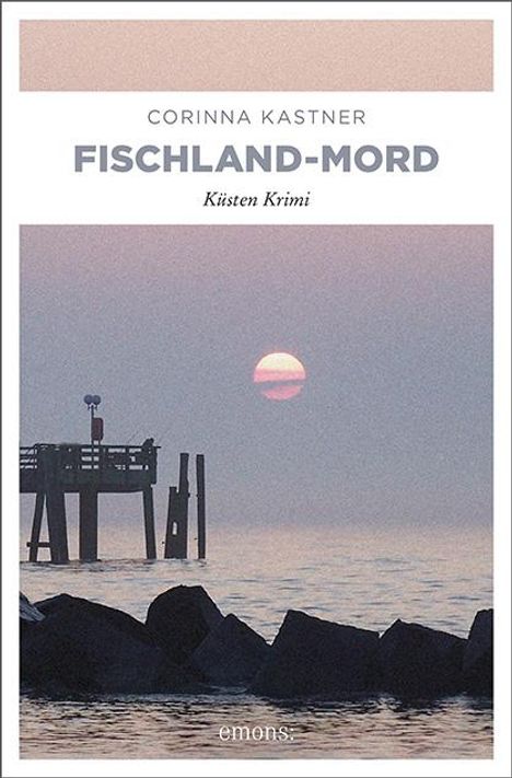 Corinna Kastner: Fischland-Mord, Buch