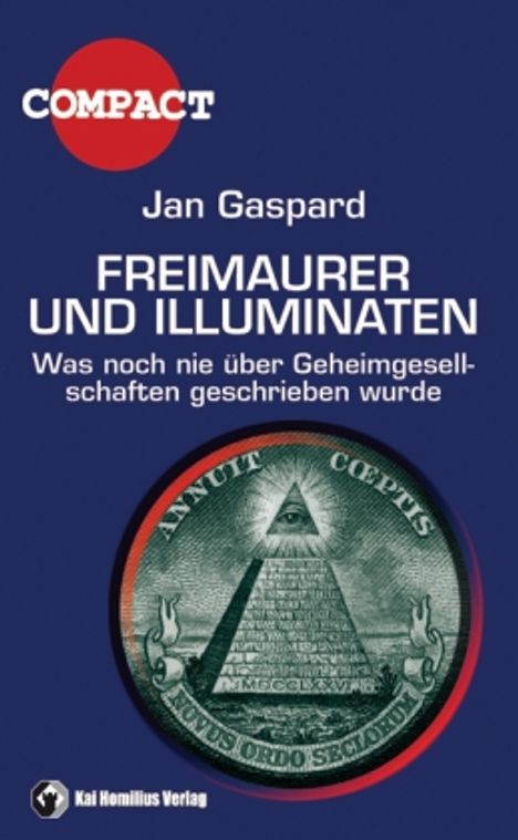 Jan Gaspard: Freimaurer und Illuminaten, Buch