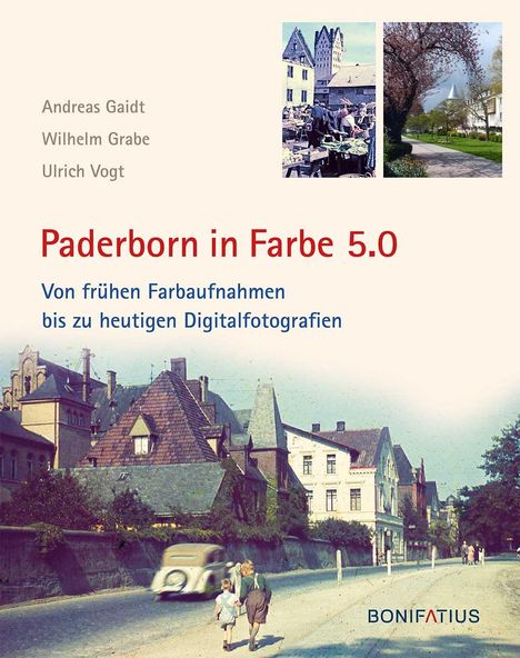 Andreas Gaidt: Paderborn in Farbe 5.0, Buch
