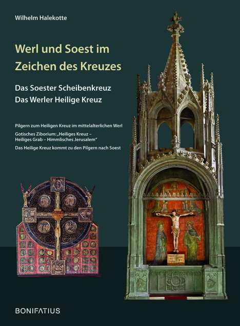 Wilhelm Halekotte: Werl und Soest im Zeichen des Kreuzes, Buch
