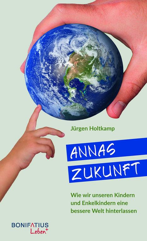 Jürgen Holtkamp: Holtkamp, J: Annas Zukunft, Buch