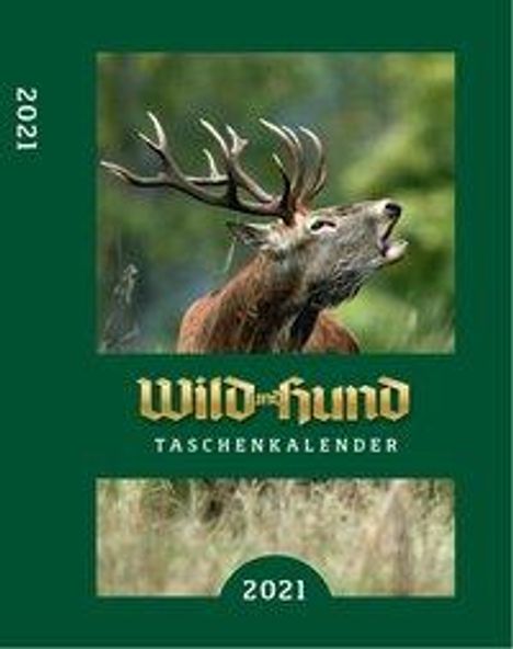 WILD UND HUND Taschenkal. 2021, Kalender